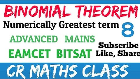 Binomial theorem part8/Shortcutmethod to solve problems Advanced, Mains,Eamcet,Bitsat/CR MATHS CLASS