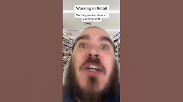 Morning worker does an evening shift | Retail Life