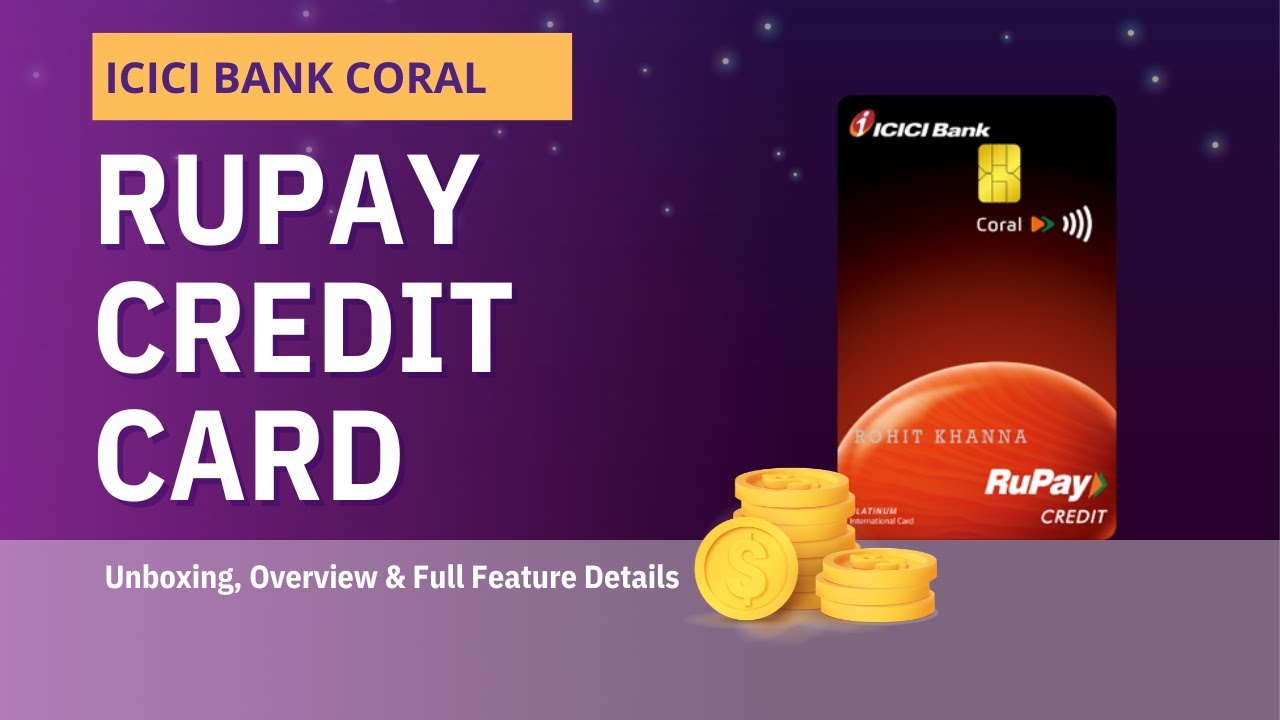 ICICI Coral Rupay Credit Card Unboxing Card Details Features Pay icici-coral-rupay-credit-card-unboxing-card-details-features-pay