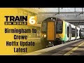 ⚠️ TSW6 Update CONFIRMED! Birmingham–Crewe Route Fixes & Core Patch Details You Need to Know!