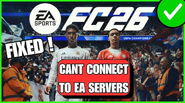 EA FC 26: How To Fix "Can’t Connect To EA Servers" (SOLVED) - EASY TUTORIAL!