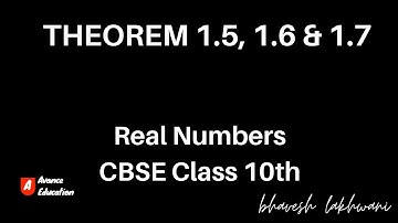 #6 Theorem 1.5, 1.6 and 1.7 - Real Numbers | Maths | Chapter 1 | Class 10 CBSE