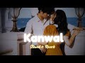 Kanwal Afusic Ft Slowed Reverb Hasan Raheem Prod AliSoomroMusic SK Lofi