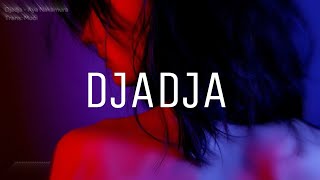 Djadja - Aya Nakamura [Vietsub + Lyrics]