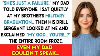 My Dad Mocked Me at My Brother’s Graduation — Then the Drill Sergeant Froze: “My God… you’re…”