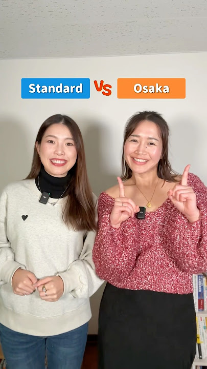 Standard Japanese vs Osaka Dialect (Osaka ben) 🇯🇵