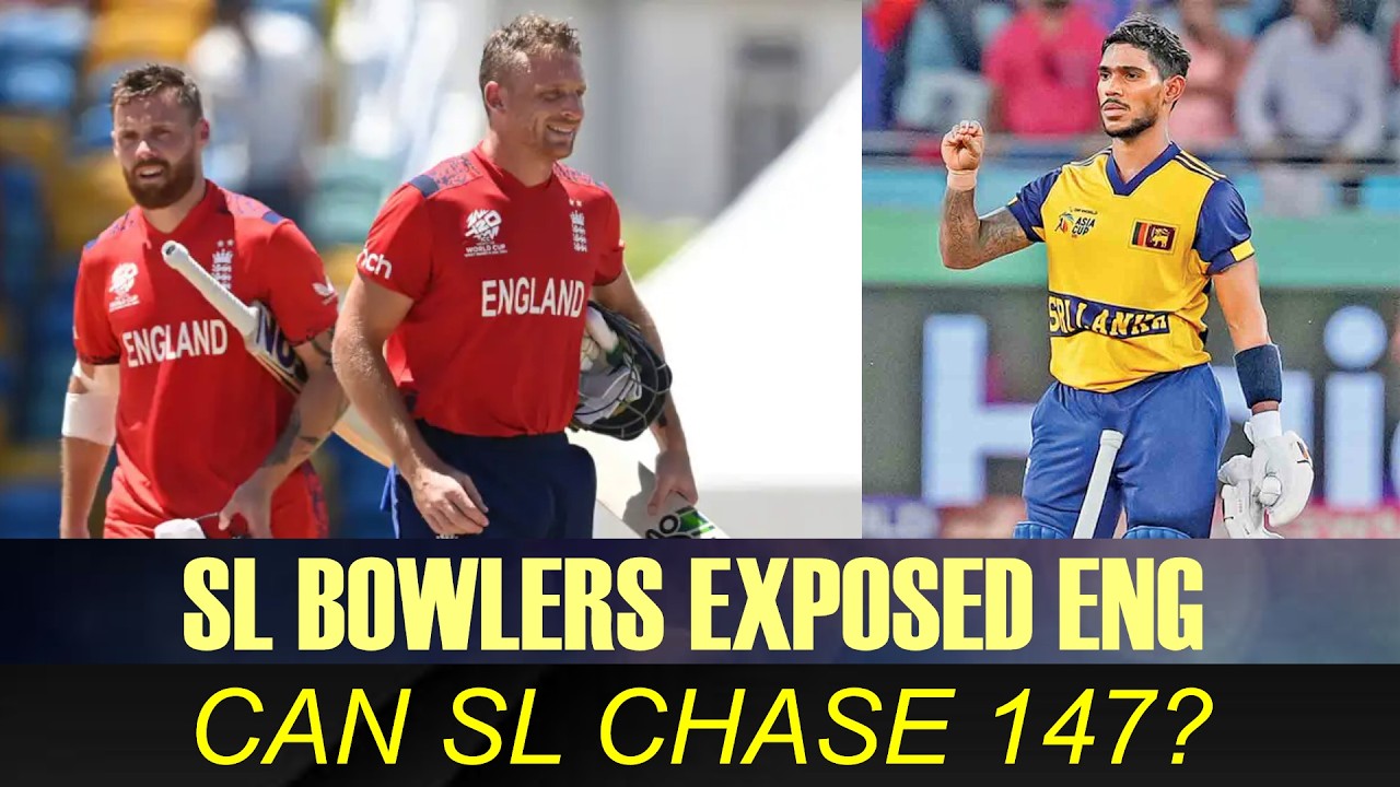 LIVE : SL vs ENG, T20 WC 2026 | SL BOWLERS EXPOSED ENGLAND BATTERS | SL NEED 147 RUNS TO WIN |