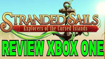STRANDED SAILS REVIEW  XBOX ONE