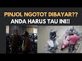 Pinjol ngotot dibayar anda harus tahu titik ini