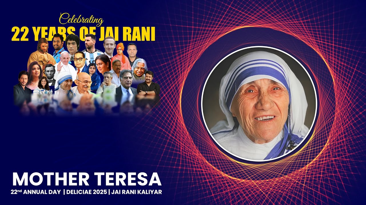 9. MOTHER THERESA | MUSICAL DRAMA | 22 LEGENDS | 22nd ANNUAL DAY | DELICIAE 2025 | JAI RANI KALIYAR