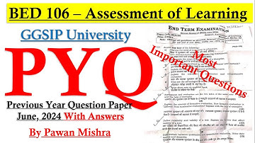Assessment of Learning | Previous year question paper | B.Ed. Semester 4 | By Pawan Mishra