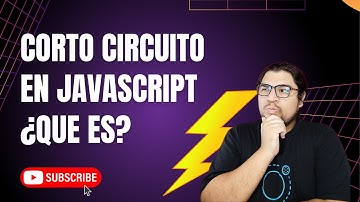 ¿Es peligroso el Corto Circuito en Javascript? ¡Descúbrelo!