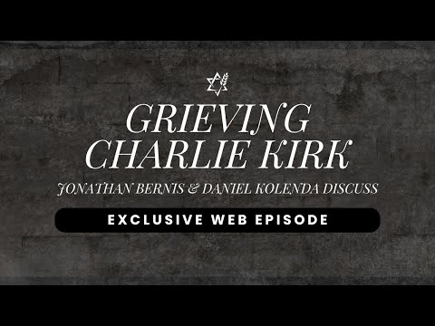 Charlie Kirk's Legacy of Faith: A Tribute with Jonathan Bernis & Daniel Kolenda