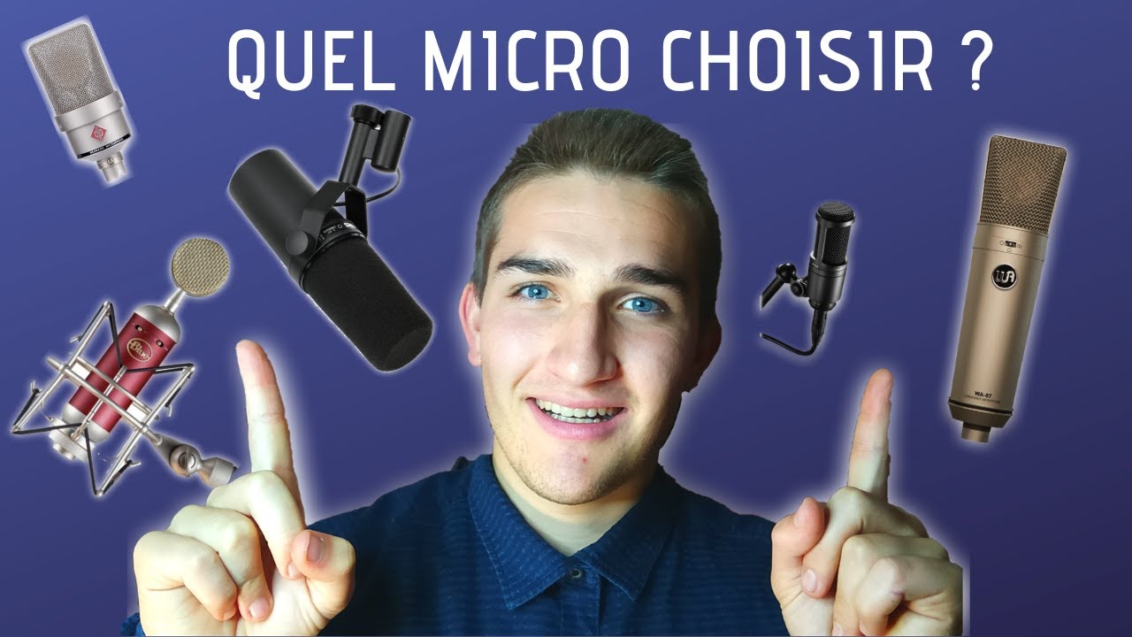 Choisir un bon micro d'enregistrement de voix pour studio