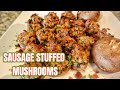 How To Make Sausage Stuffed Mushrooms With Bacon | Super Bowl Food Recipes