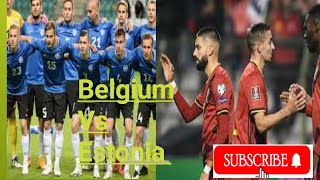 Belgium vs Estonia 3 1 All Goals & Extended Highlights 2021