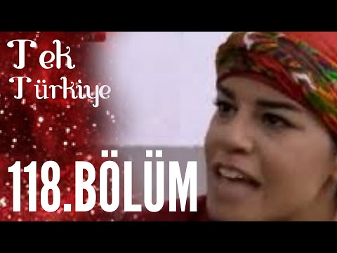 Tek Türkiye | 118.Bölüm İzle