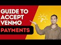 How to Accept Venmo Payments in 2026: A Step-by-Step Guide -Here's How You Can Do It // 2026 Edition