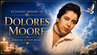 Dolores B. Moore Celebration of Life Service