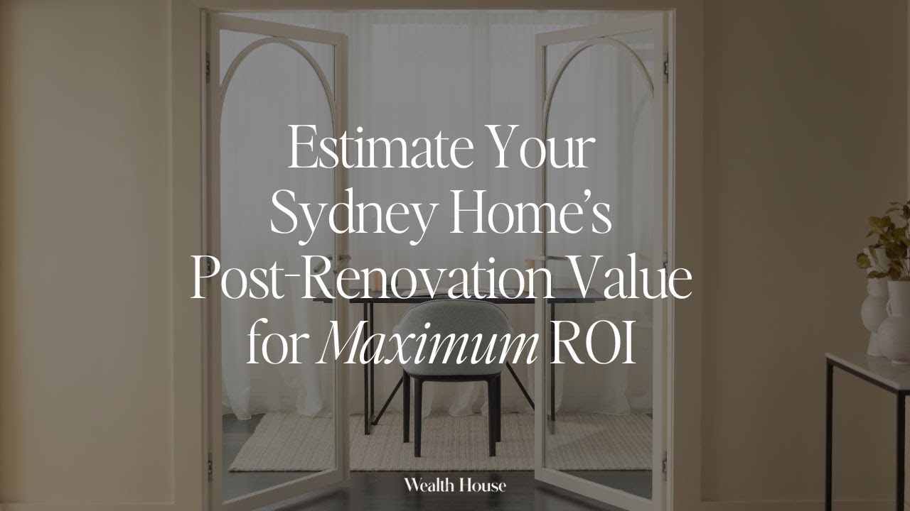 Gallery Detail: Estimate Your Sydney Home S Post Renovation Value For Maximum