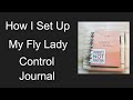 How I Set Up My Fly Lady Control Journal 2020