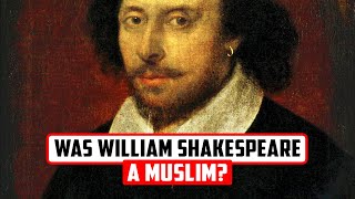 Was William Shakespeare A Muslim?