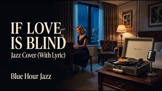 Download lagu If Love Is Blind | Tiffany’s Emotional Classic Reimagined in Smooth Jazz  for Late Nights Memories