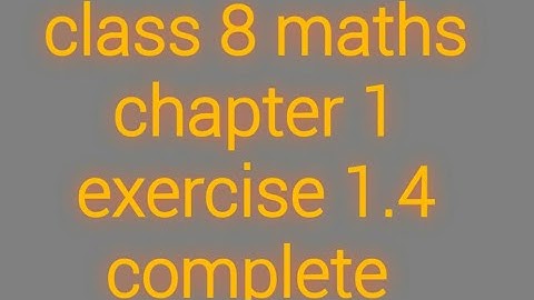 #class8 #8th #class Class 8 maths chapter 1 exercise 1.4 complete start up including NCERT
