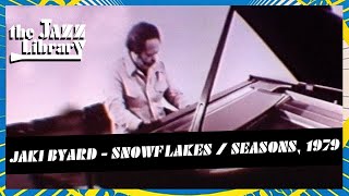 JAKI BYARD performing Snowflakes / Seasons, 1979 | THE JAZZ LIBRARY