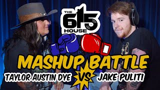 615 House Battles Episode #5: Taylor Austin Dye v. Jake Puliti