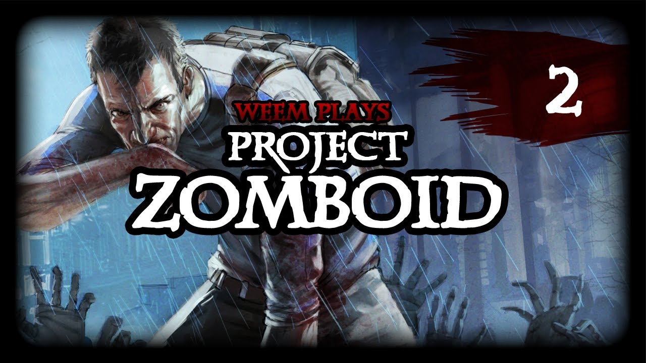 Project Zomboid, Lets Play Gameplay, Part 2 - YouTube