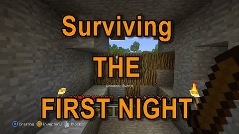 Minecraft Tutorials: How to Survive Your First Night - "Minecraft 360 Edition Survival Mode"