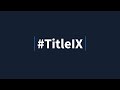 The Truth on Title IX: Cross Examination