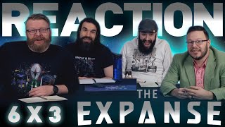 The Expanse 6x3 REACTION!! 