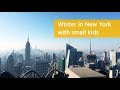 Winter in New York with kids