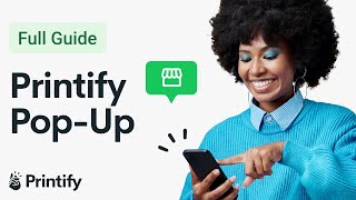 The Easiest Way to Sell POD Products Right Away! - Printify Pop-Up