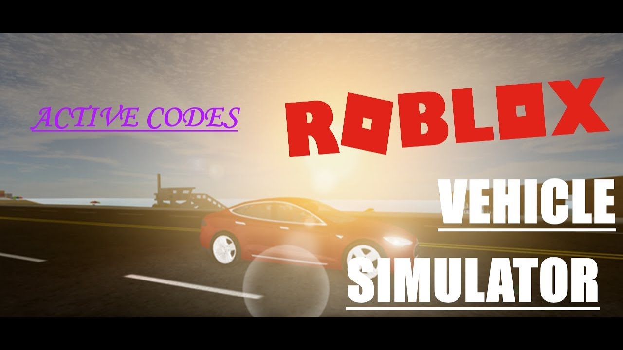 vehicle-simulator-active-codes-roblox-youtube
