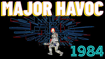 MAJOR HAVOC - Original Arcade (1984)