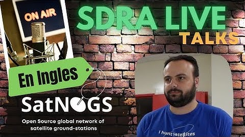 SatNOGS - Open Source global network of satellite ground-stations