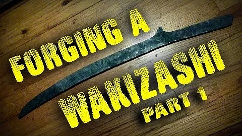 Forging a Wakizashi Inspired Blade - Part 1