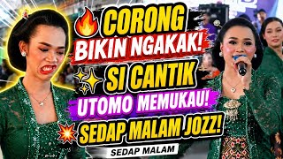 🔥 SEDAP MALAM TERBARU 2026 | Corong & Si Cantik Utomo Tampil Kocak, Seru, dan Memukau Penonton