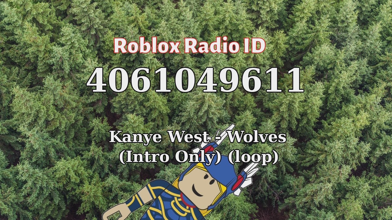 Kanye West Wolves Intro Only Loop Roblox Id Roblox Radio Code Roblox Music Code Youtube - roblox music id in the jungle
