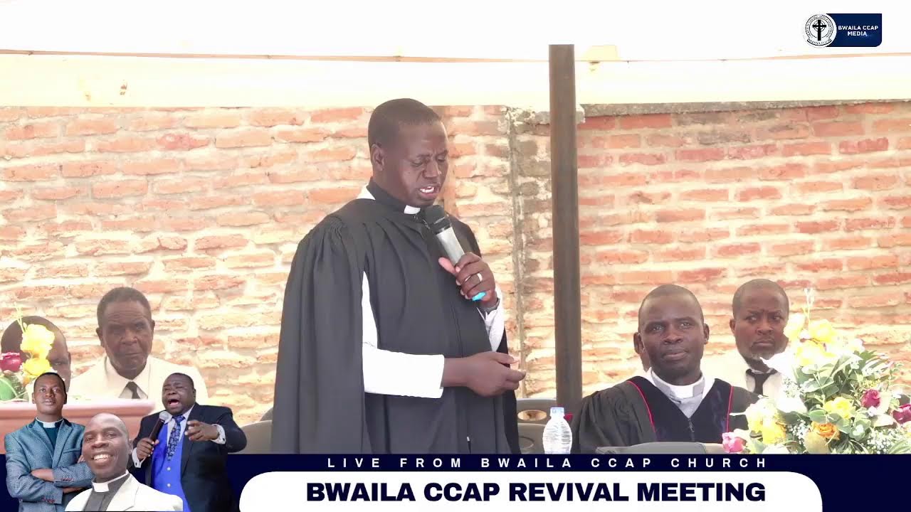 REVIVAL MEETING AT BWAILA CCAP