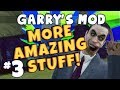 Garrys Mod - More Amazing Stuff Part 3 - Bath Time with Sips