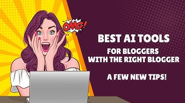 Best AI Tools for Bloggers by The Right Blogger