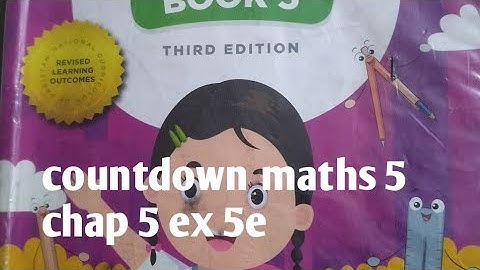 new countdown maths class 5 chap 5 ex 5e