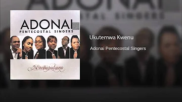 Adonai  Ukutemwa Kwenu