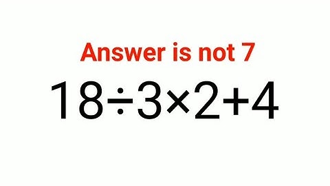 18÷ 3×2+4 The answer is not 7. Many got it wrong!  Ukraine Math Test #math #percentages #ukraine