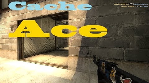 CS:GO Cache Ace