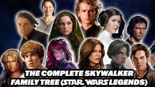 The COMPLETE Skywalker Family Tree of Star Wars Legends | Essential Star Wars Lore (Legends/EU)